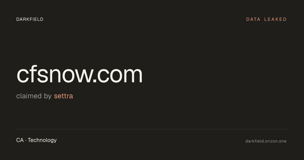 cfsnow.com data breach — Settra ransomware leak (2026) · Darkfield